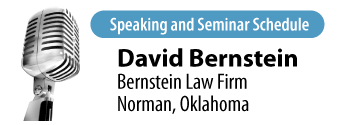 Attorney David Bernstein - Speaking Schedule - Bernstein Law Firm - Norman Oklahoma